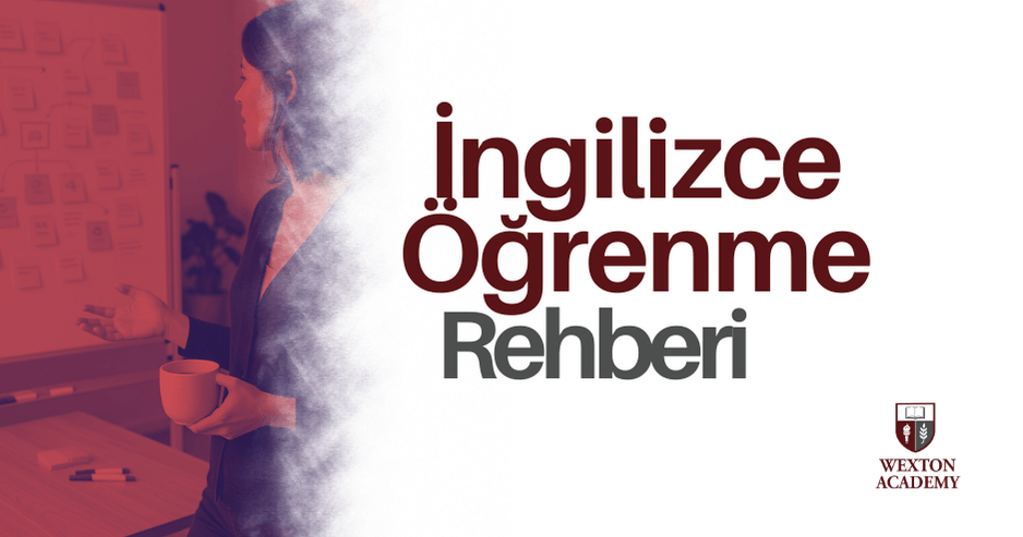 İngilizce Öğrenme Yolları Rehberi