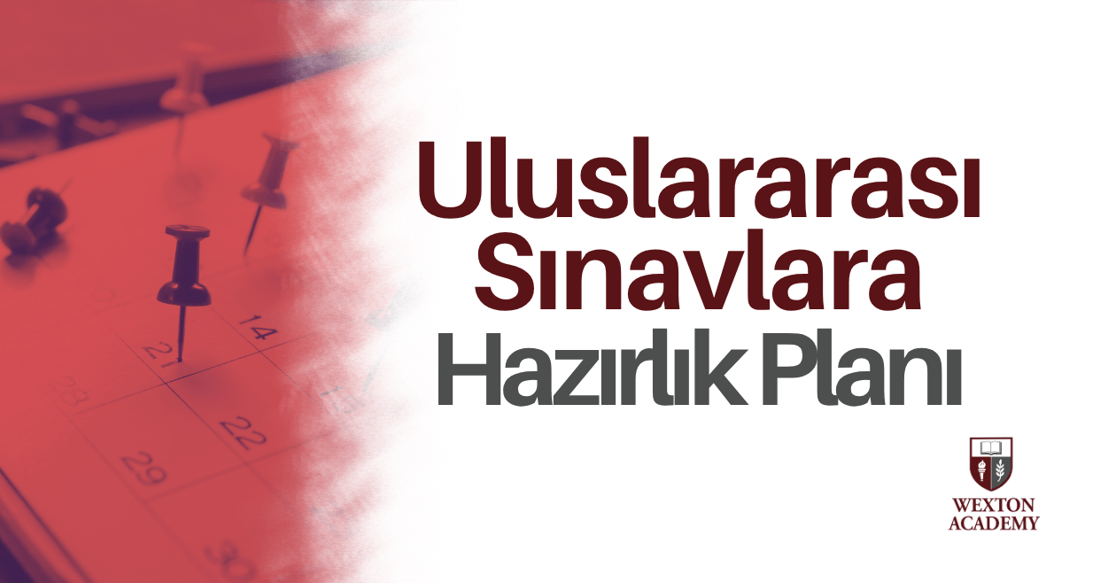 Uluslararası Sınavlara Hazırlıkta Stratejik Plan